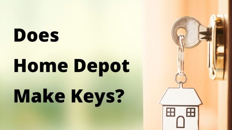 Does Home Depot Make Keys
