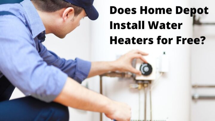 Does Home Depot install water heats for free