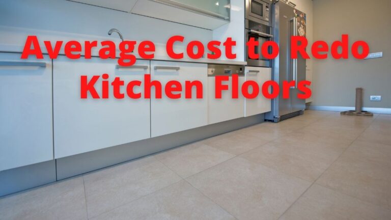 Average Cost to Redo Kitchen Floors