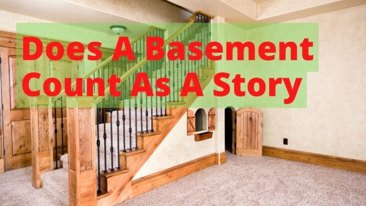 Does A Basement Count As A Story?