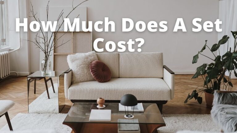 How Much Does A Set Cost_