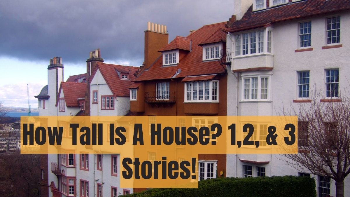 How Tall Is A House 1 2 3 Stories how-tall-is-a-house-1-2-3-stories