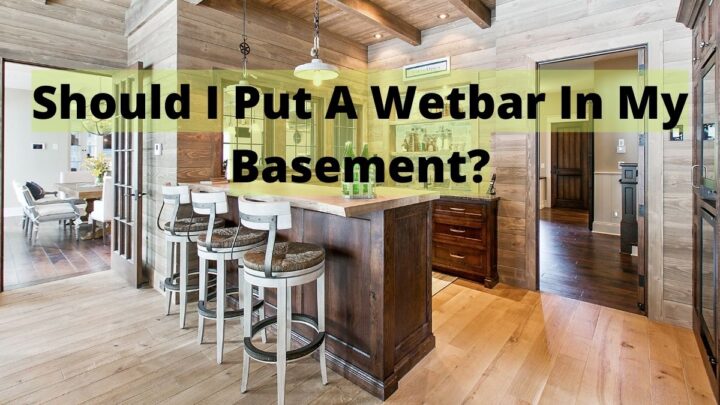Should I Put A Wet Bar In My Basement?