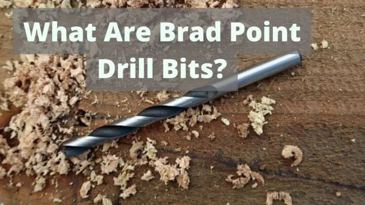What Are Brad Point Drill Bits_