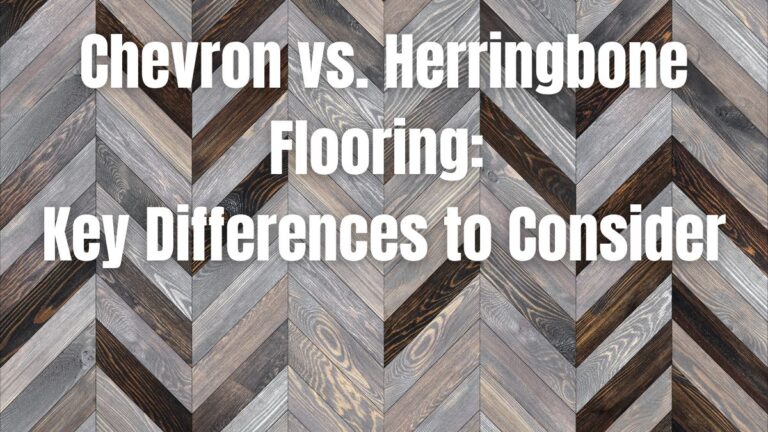 Chevron Vs Herringbone Flooring Key Differences To Consider