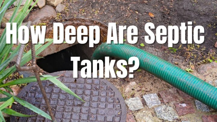 How Deep Are Septic Tanks