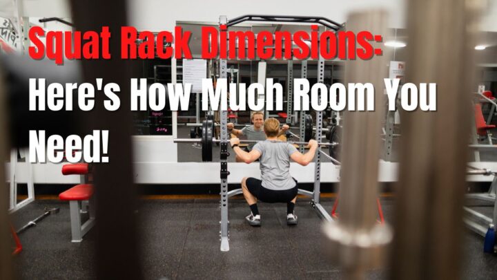 Squat Rack Dimensions: Here’s How Much Room You Need!