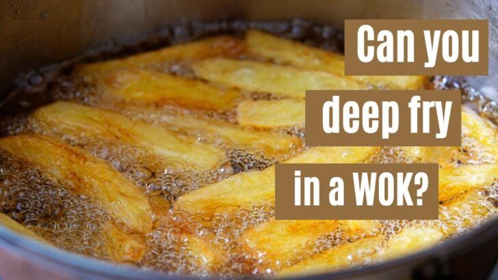 Can You Deep Fry In A Wok?