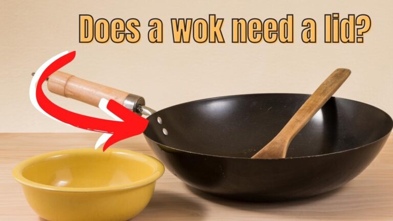 Does A Wok Need A Lid?