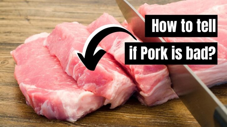How To Tell If Pork Is Bad