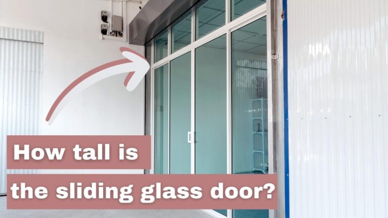 How Tall Is The Sliding Glass Door
