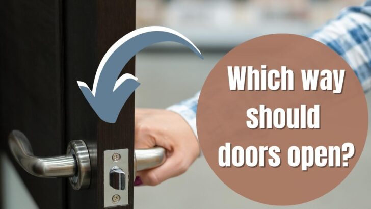 Which Way Should Doors Open 
