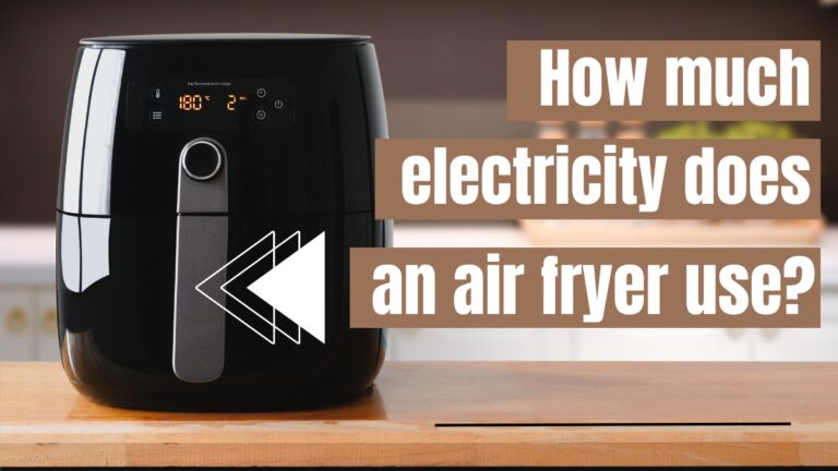 How Much Electricity Does An Air Fryer Use