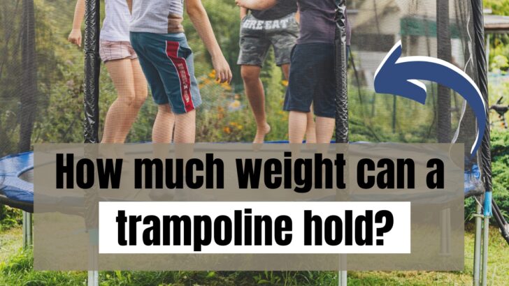 How Much Weight Can a Trampoline Hold?