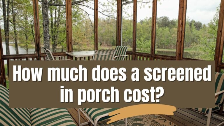 How much does a screened in porch cost