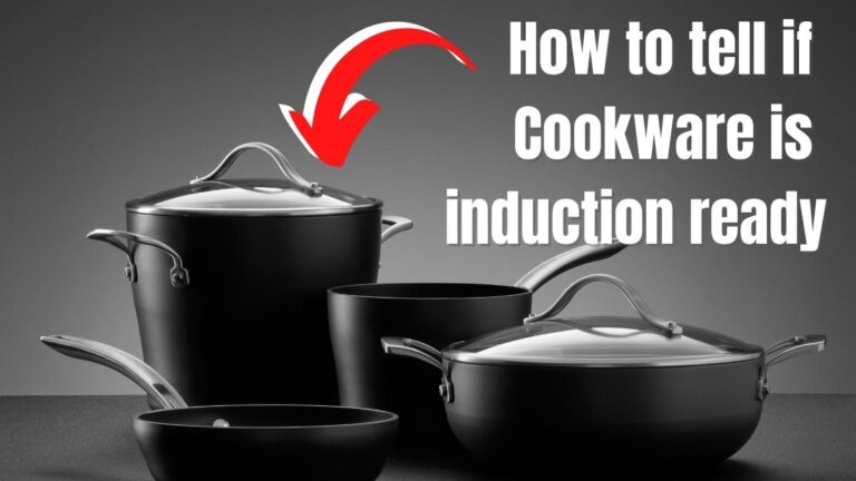 How to tell if cookware is induction ready