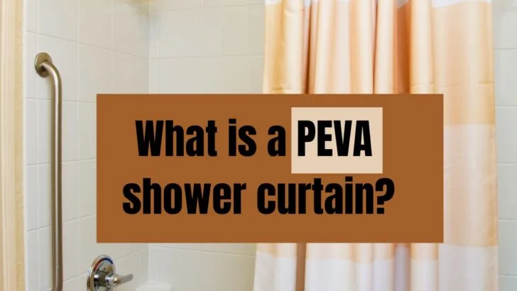 What Is a PEVA Shower Curtain
