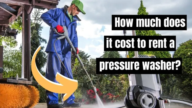 How Much Does it Cost to Rent a Pressure Washer