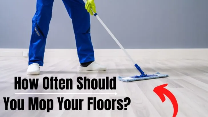 How Often Should You Mop Your Floors