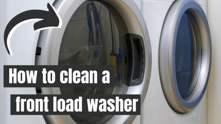How to Clean a Front-Load Washer