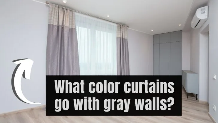 What color curtains go with Gray Walls