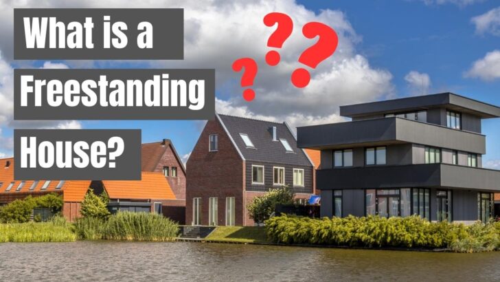 What is a Freestanding House